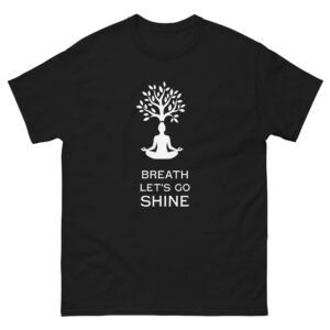 Camiseta Breath, Let’s Go Shine – Respiración consciente, yoga y energía positiva